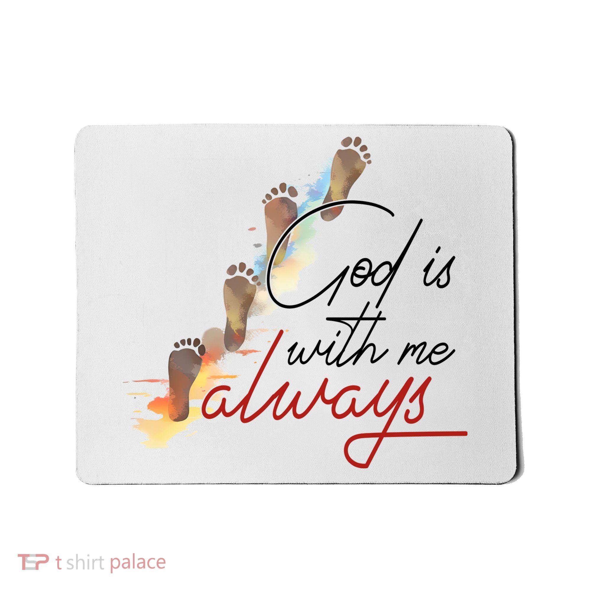 God Is With Me Always Footsteps Mousepad