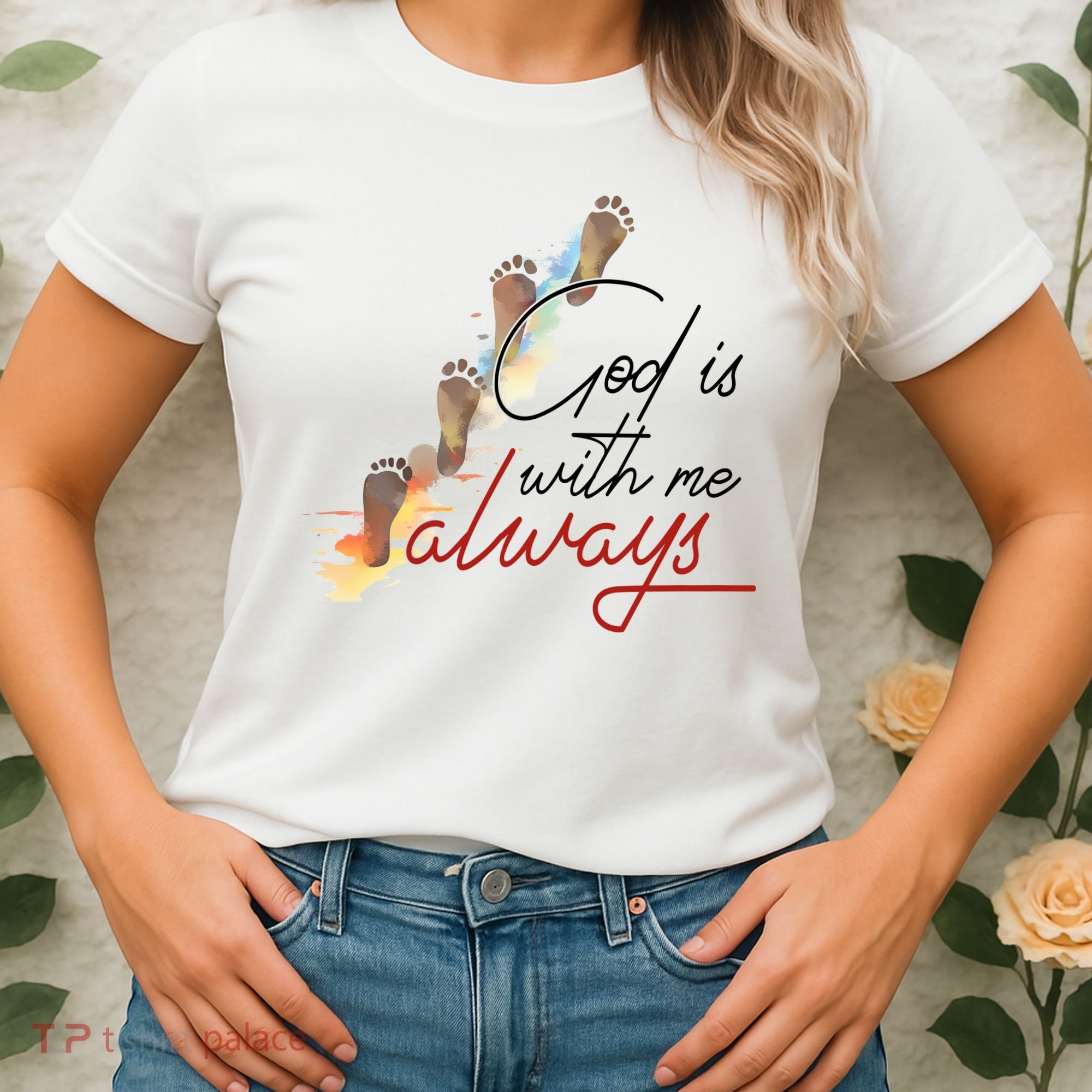 God Is With Me Always Footsteps Women's T-Shirt