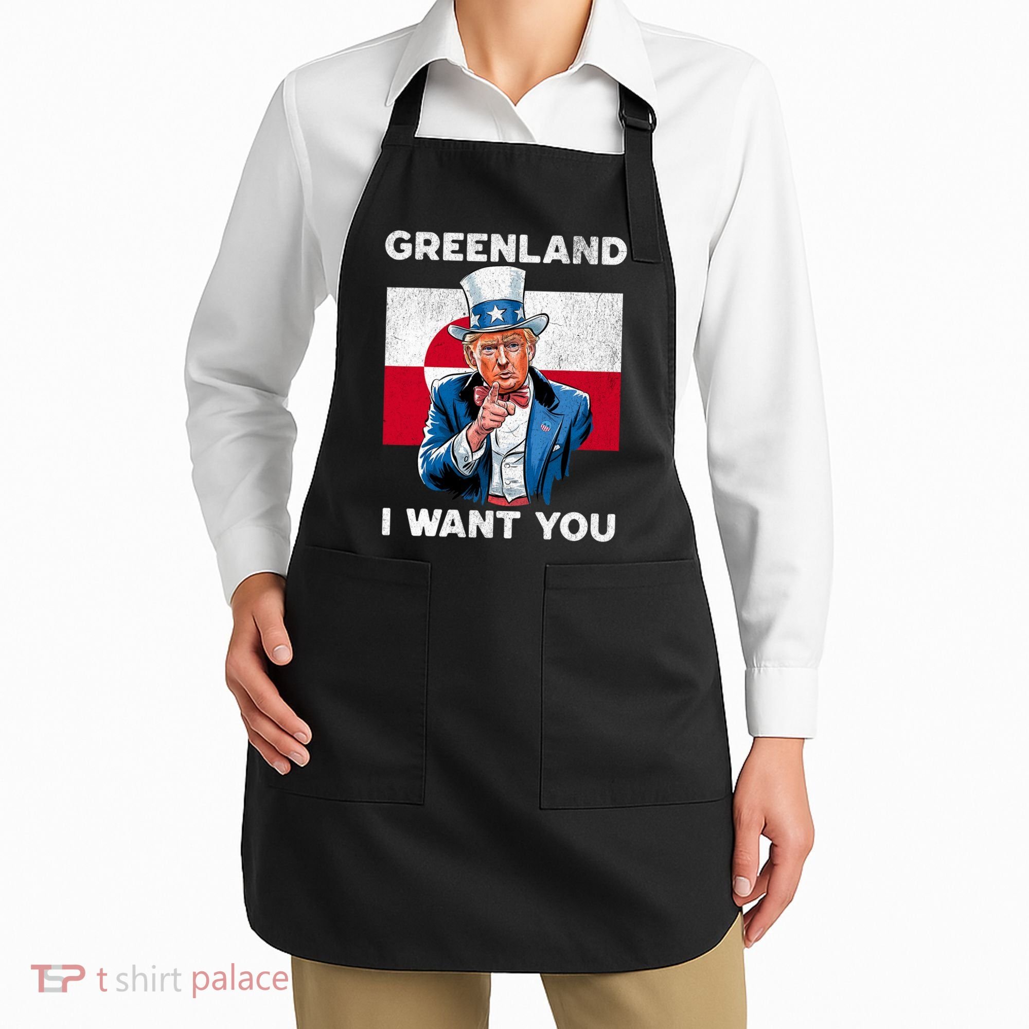 Greenland, I Want You! Funny Trump Meme Apron