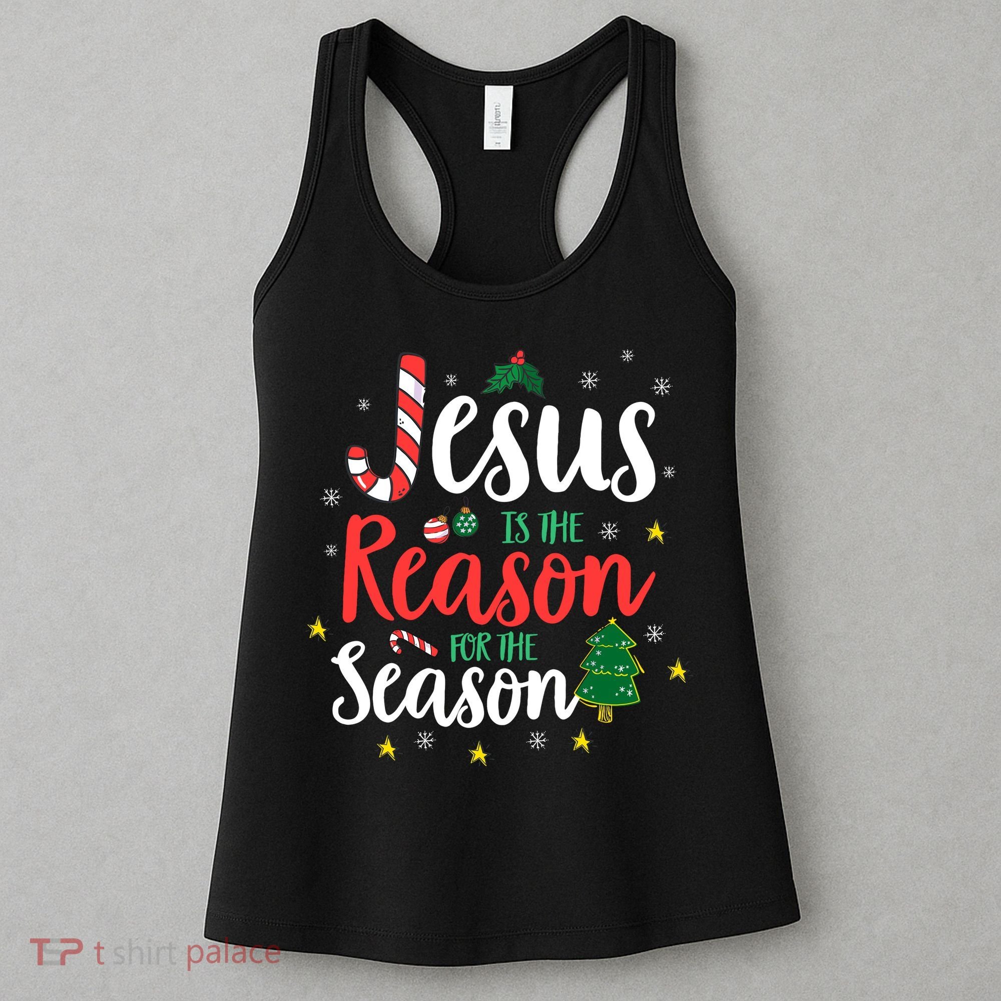 God Jesus Christ Is Reason For The Christmas Season Holiday Women's Tank Top