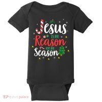 God Jesus Christ Is Reason For The Christmas Season Holiday Baby Bodysuit thumb 0