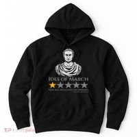 Gaius Julius Caesar Ides Of March Ancient Rome Meme Hoodie thumb 0