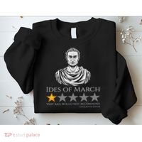 Gaius Julius Caesar Ides Of March Ancient Rome Meme Sweatshirt thumb 2
