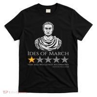 Gaius Julius Caesar Ides Of March Ancient Rome Meme T-Shirt thumb 0