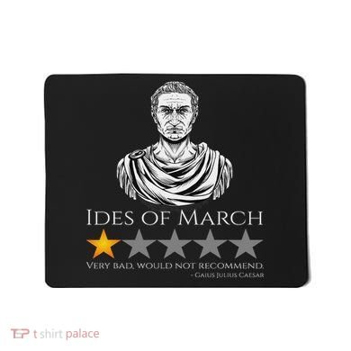Gaius Julius Caesar Ides Of March Ancient Rome Meme Mousepad