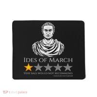 Gaius Julius Caesar Ides Of March Ancient Rome Meme Mousepad thumb 0