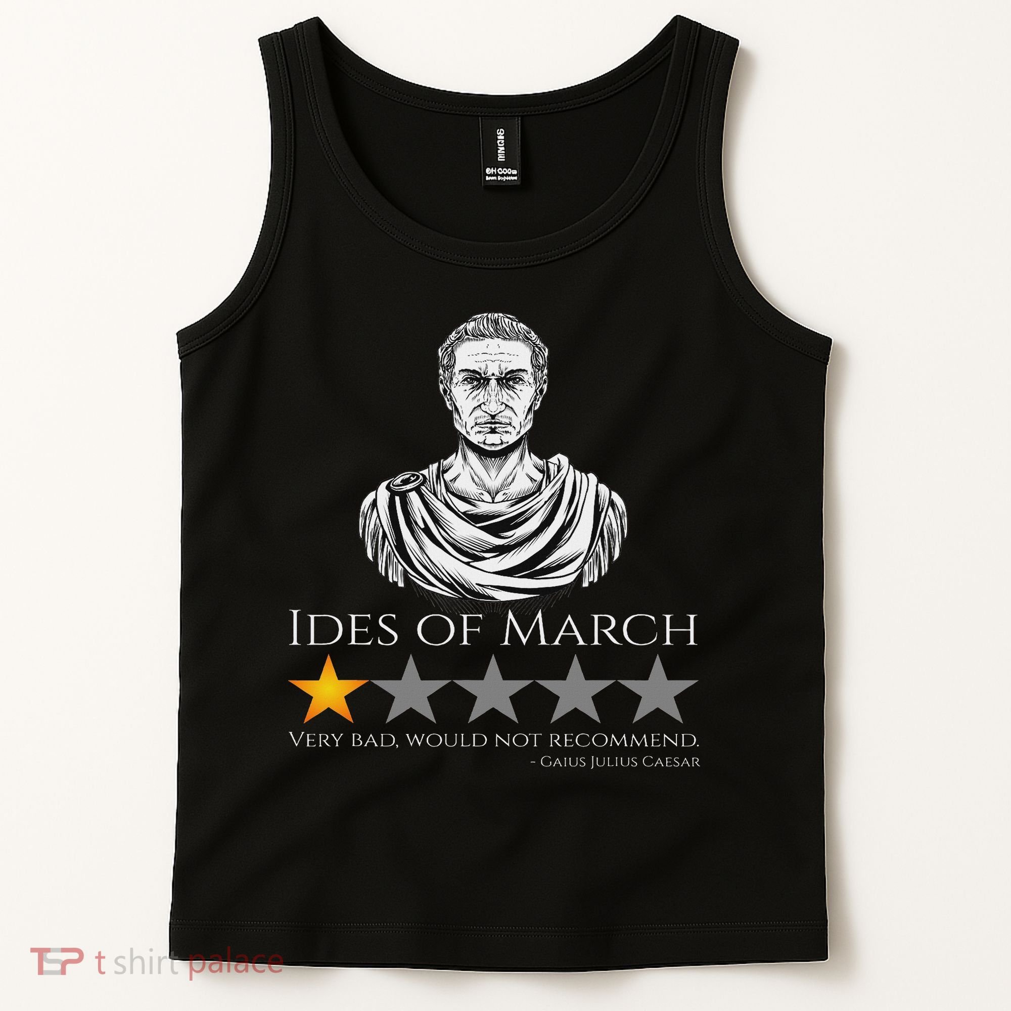 Gaius Julius Caesar Ides Of March Ancient Rome Meme Tank Top