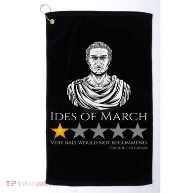 Gaius Julius Caesar Ides Of March Ancient Rome Meme Golf Towel