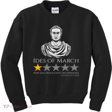 Gaius Julius Caesar Ides Of March Ancient Rome Meme Kids Sweatshirt