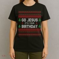 Go Jesus It's Your Birthday Ugly Christmas T-Shirt thumb 4