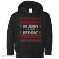 Go Jesus It's Your Birthday Ugly Christmas Toddler Hoodie thumb 0