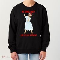 GO JESUS! ITS YOUR BIRTHDAY! Classic Women's Sweatshirt thumb 0