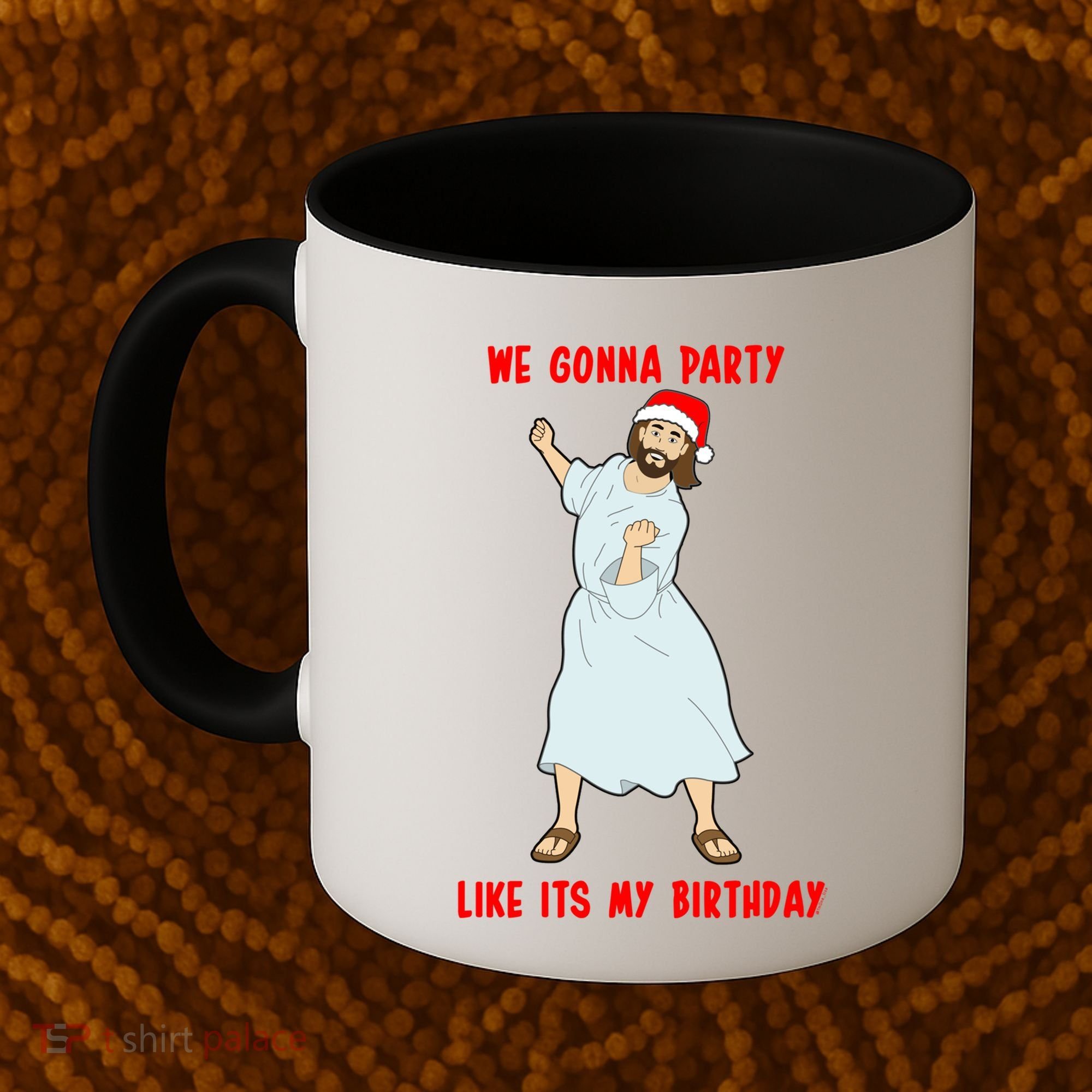 GO JESUS! ITS YOUR BIRTHDAY! Classic Coffee Mug