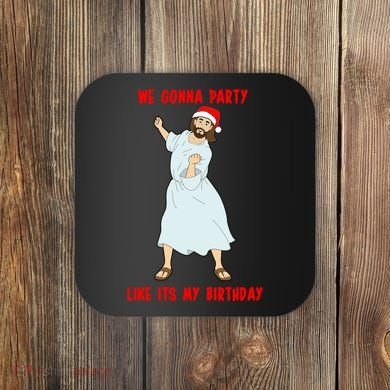 GO JESUS! ITS YOUR BIRTHDAY! Classic Coaster