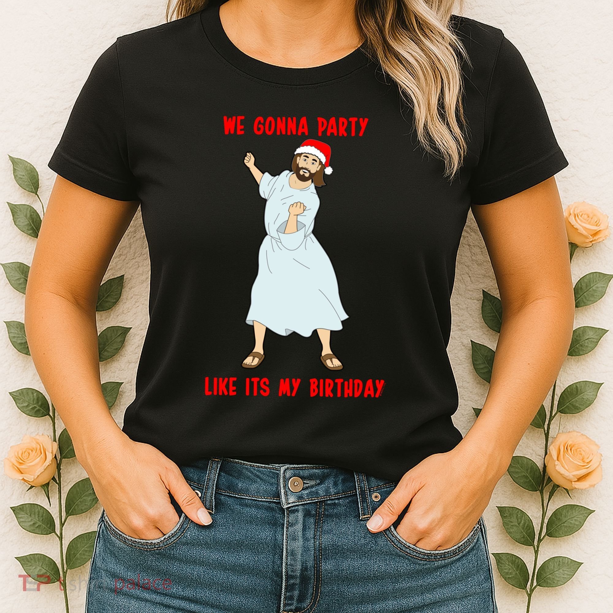 GO JESUS! ITS YOUR BIRTHDAY! Classic Women's T-Shirt