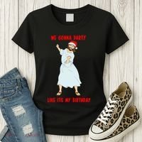 GO JESUS! ITS YOUR BIRTHDAY! Classic Women's T-Shirt thumb 3