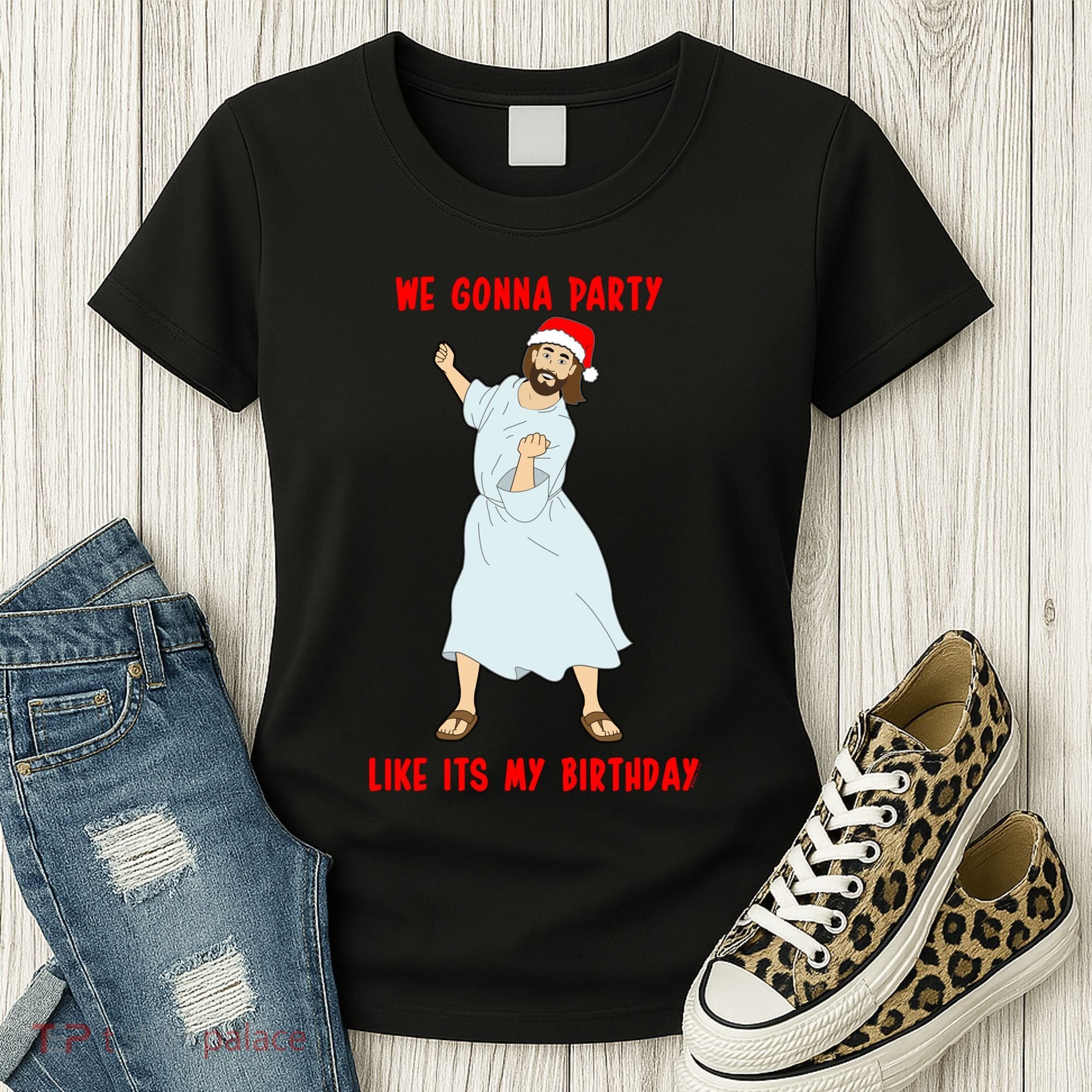 GO JESUS! ITS YOUR BIRTHDAY! Classic Women's T-Shirt