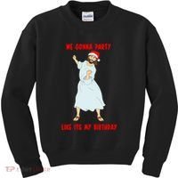 GO JESUS! ITS YOUR BIRTHDAY! Classic Kids Sweatshirt thumb 0