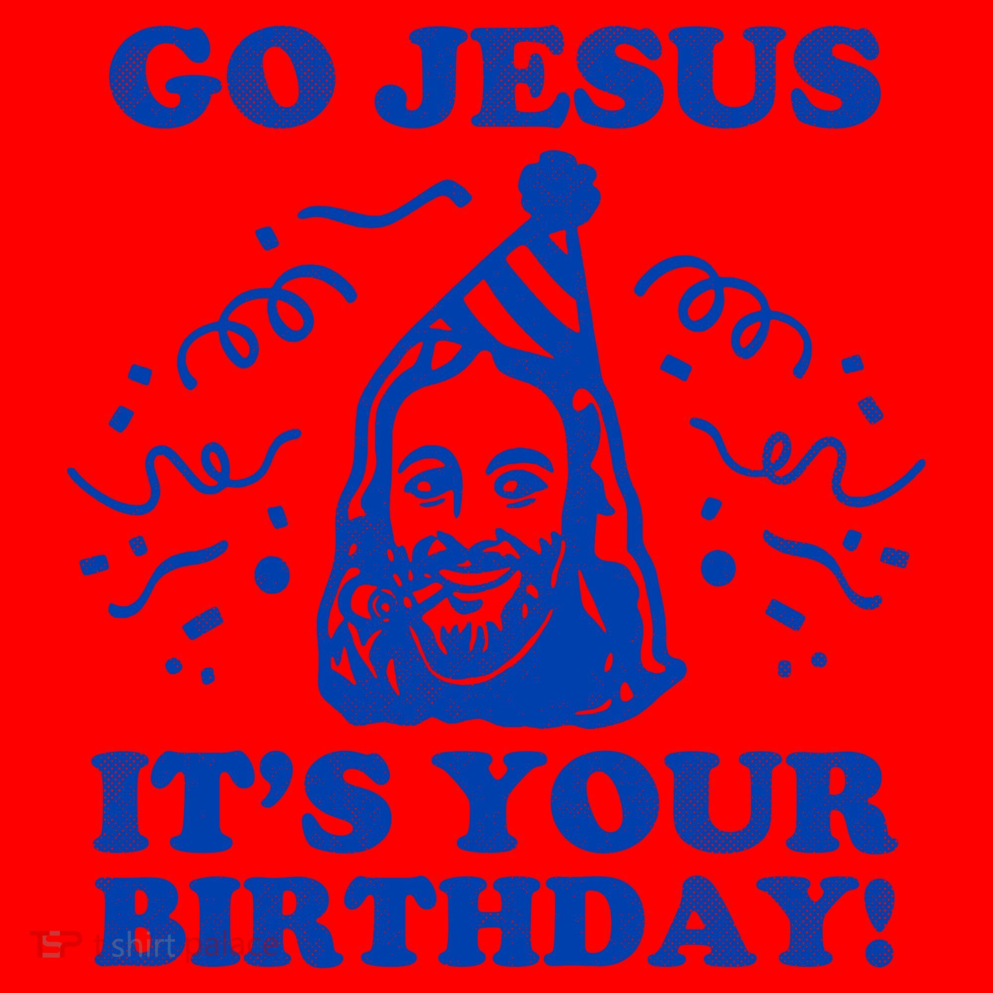 Go Jesus Its Your Birthday Santa Hat