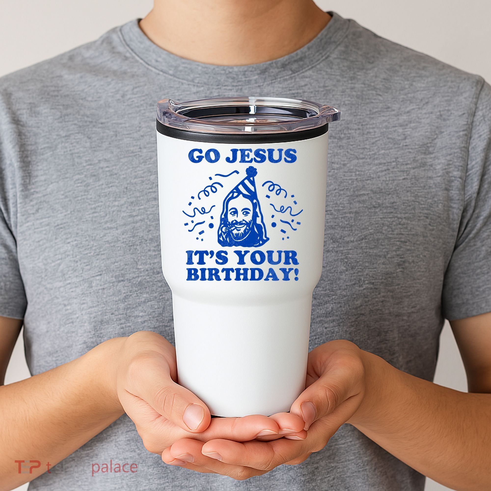 Go Jesus Its Your Birthday Tumbler