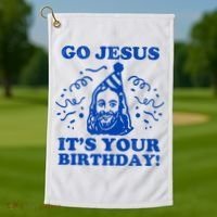 Go Jesus Its Your Birthday Golf Towel thumb 1