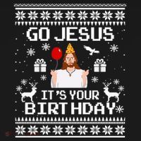 Go Jesus! Its Your Birthday Funny Christmas Fun Xmas Ornament thumb 1