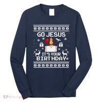 Go Jesus! Its Your Birthday Funny Christmas Fun Xmas Long Sleeve Shirt thumb 0