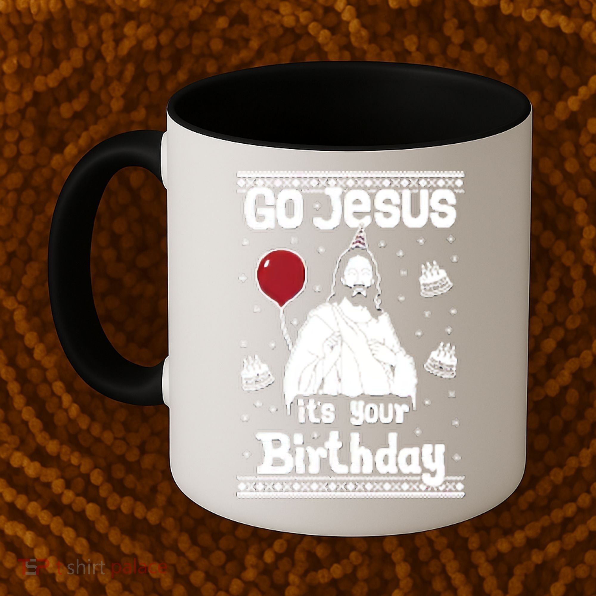 Go Jesus Its Your Birthday Ugly Christmas Coffee Mug
