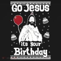 Go Jesus Its Your Birthday Ugly Christmas Women's Hoodie thumb 2