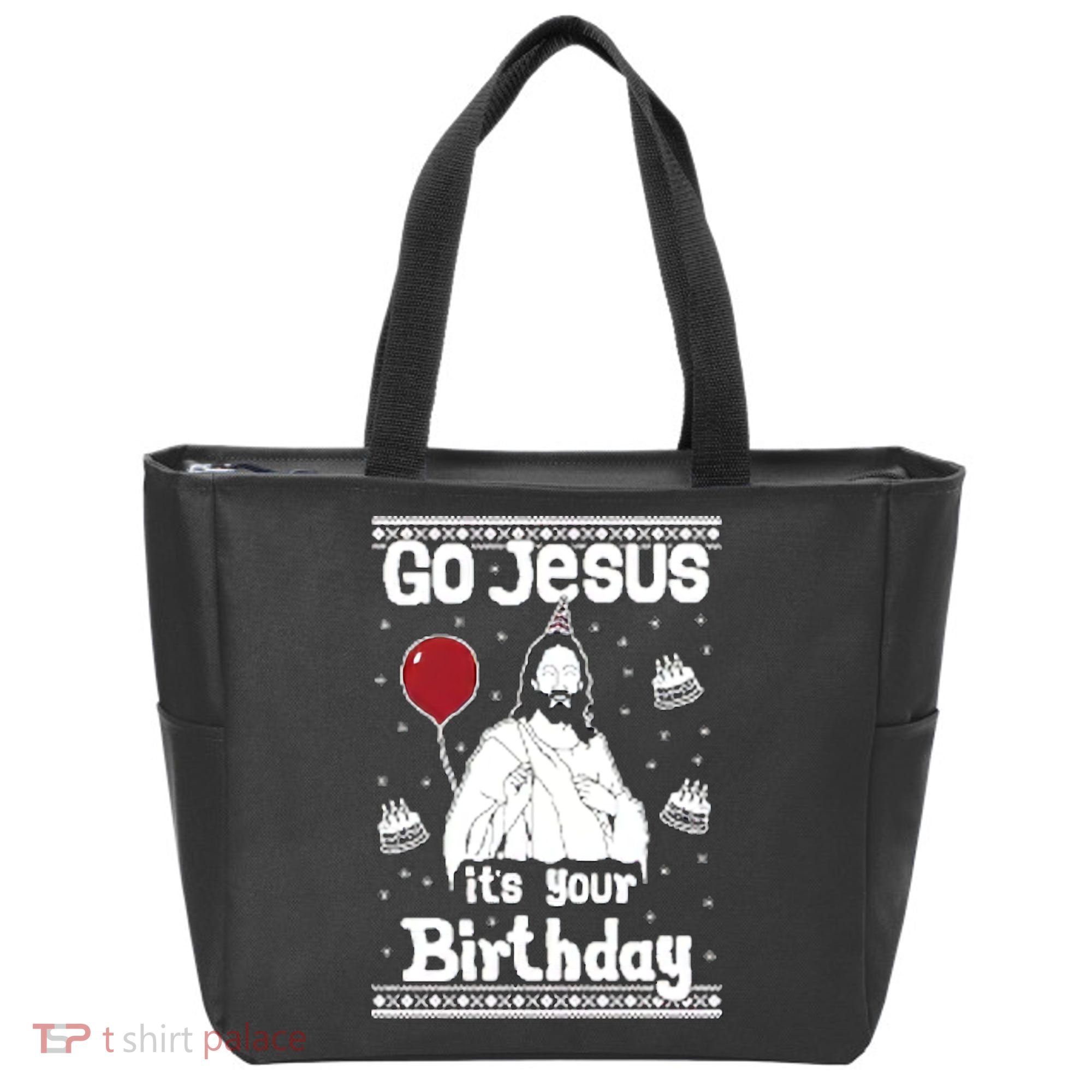 Go Jesus Its Your Birthday Ugly Christmas Tote Bag