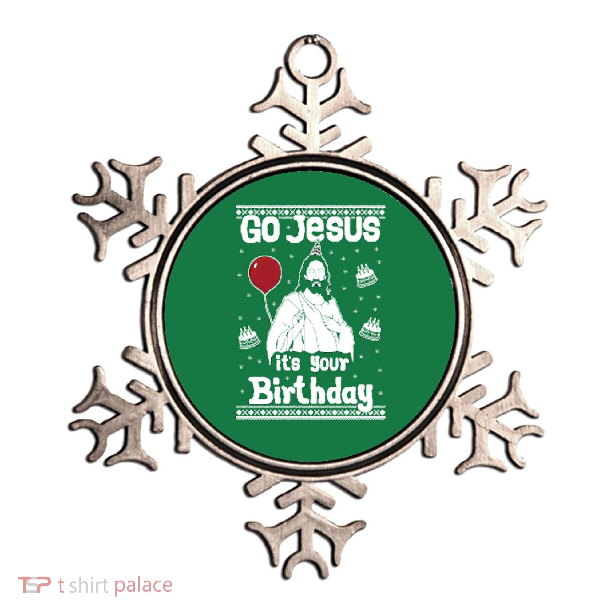 Go Jesus Its Your Birthday Ugly Christmas Ornament