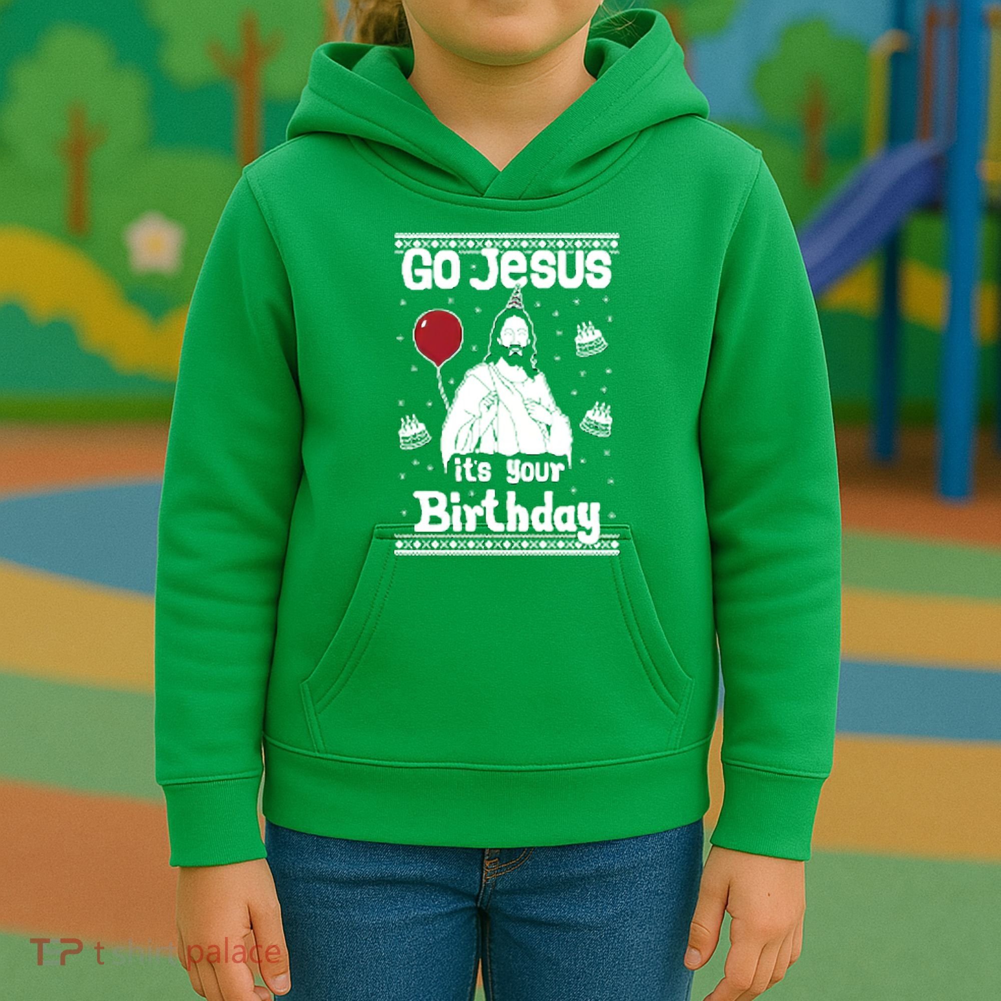 Go Jesus Its Your Birthday Ugly Christmas Kids Hoodie