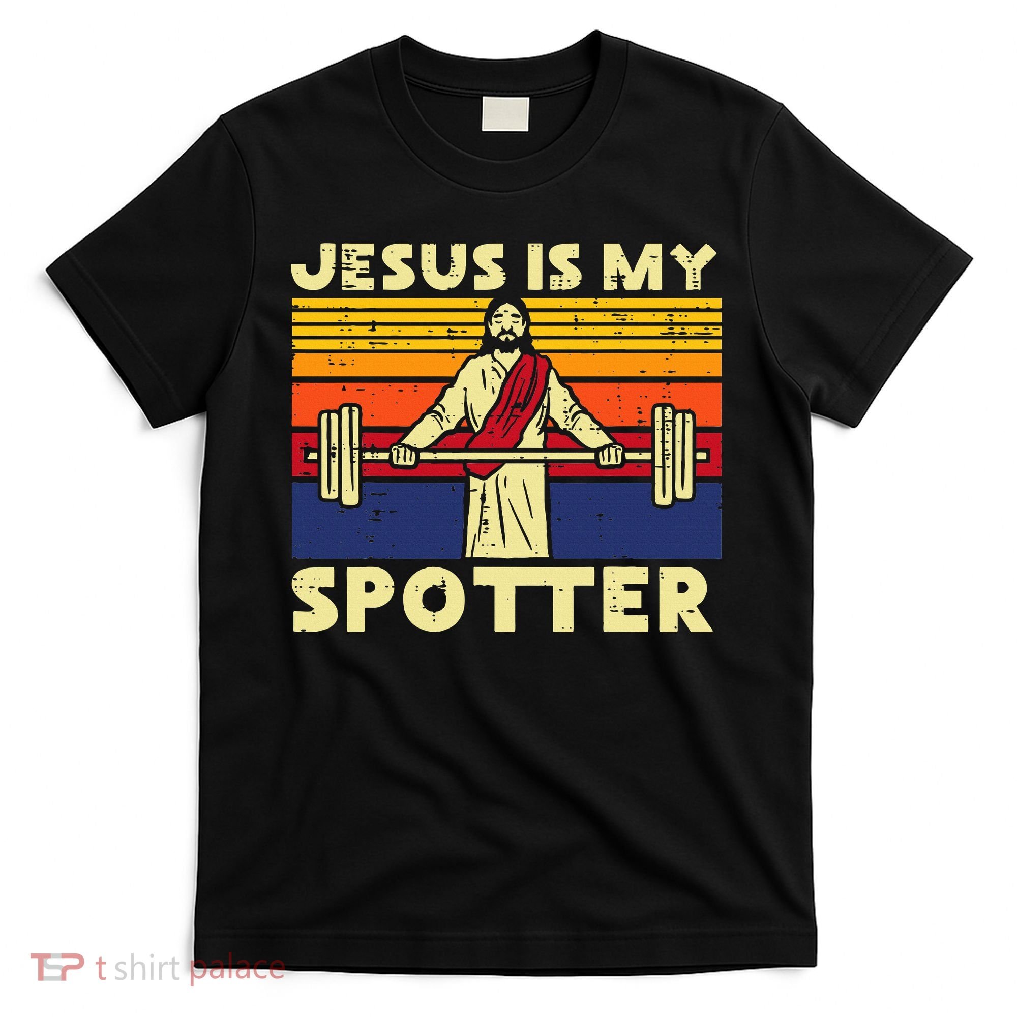 Gym Jesus Is My Spotter Christian Workout Lifting T-Shirt