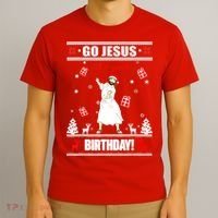 Go Jesus ItS Your Birthday Funny Christian Ugly Christmas T-Shirt thumb 3