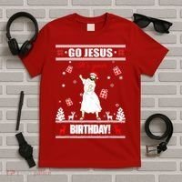 Go Jesus ItS Your Birthday Funny Christian Ugly Christmas T-Shirt thumb 5