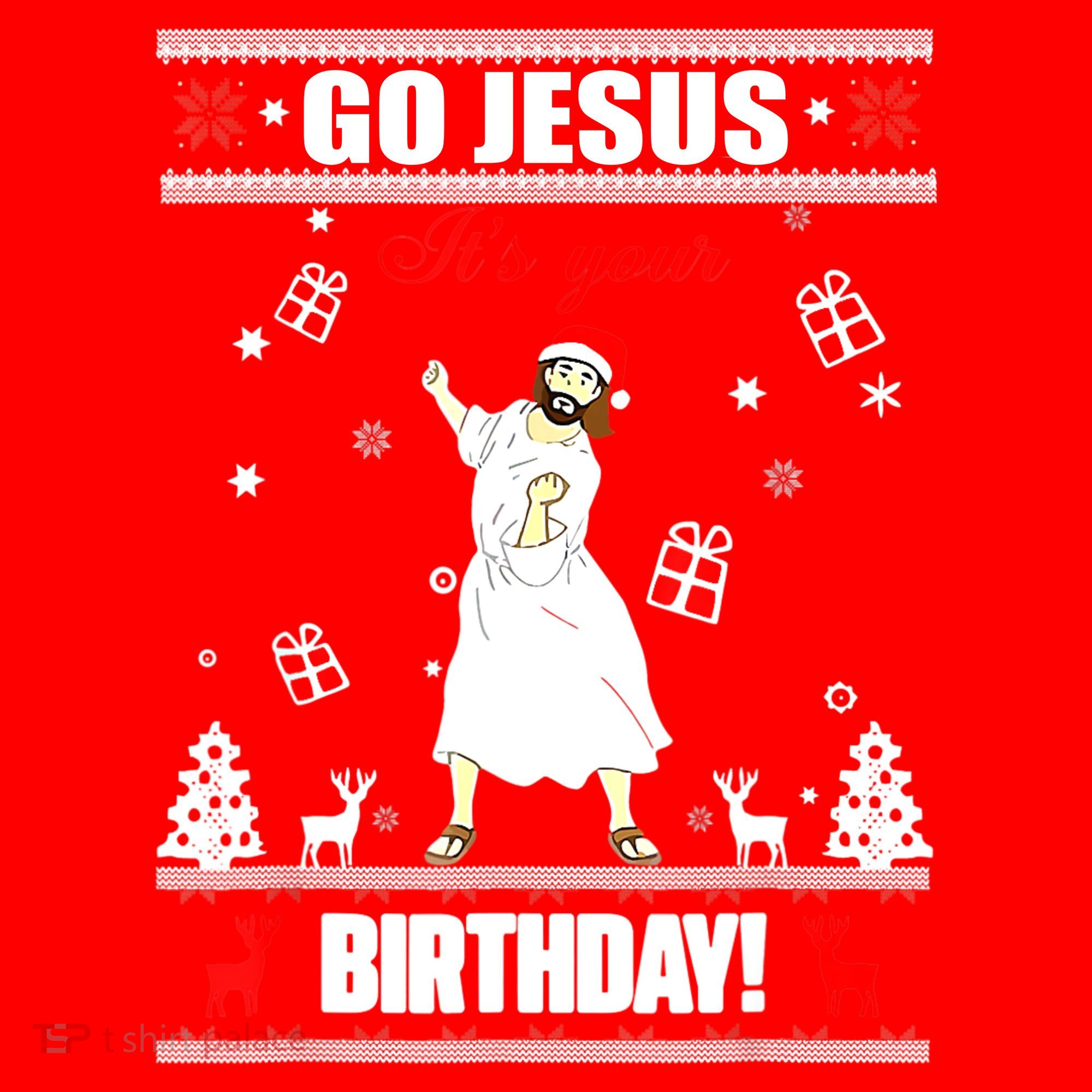 Go Jesus ItS Your Birthday Funny Christian Ugly Christmas Polo