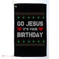 Go Jesus It's Your Birthday Ugly Christmas Party Golf Towel thumb 0