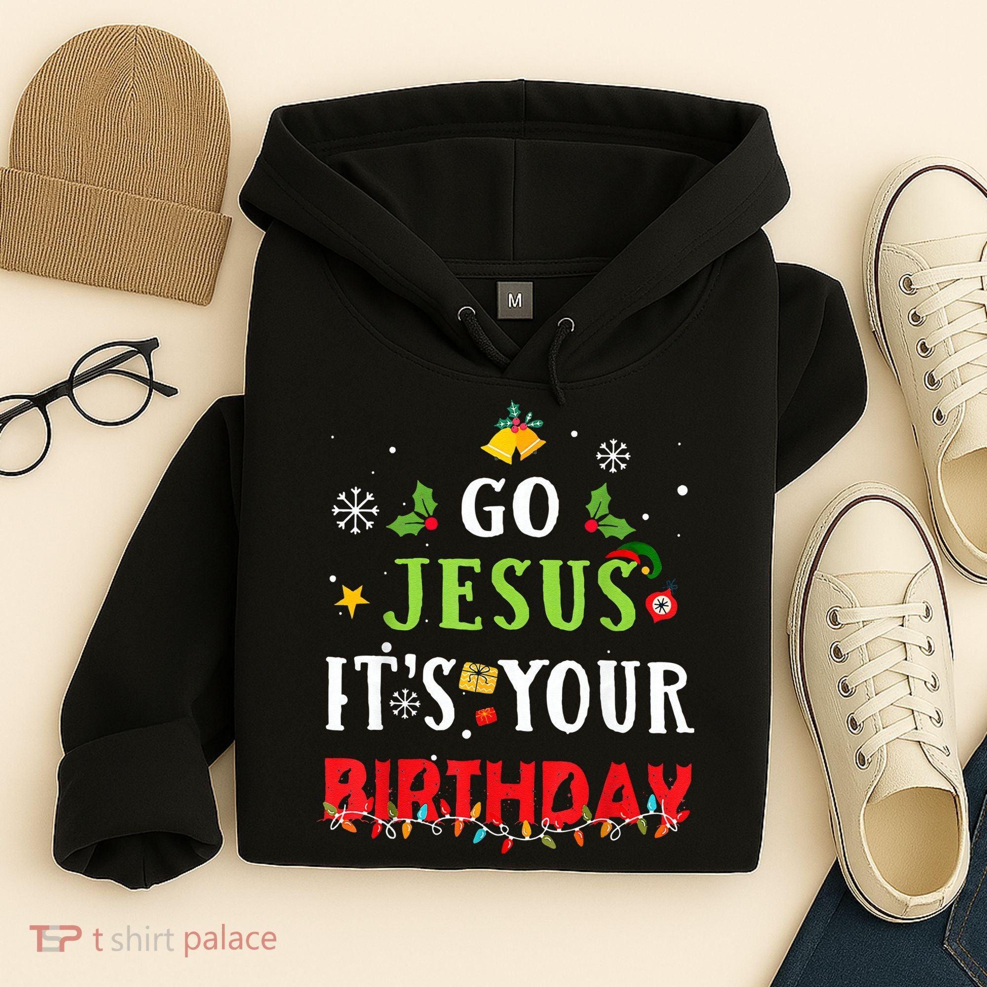 Go Jesus Its Your Birthday Funny Christmas Hoodie