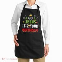 Go Jesus Its Your Birthday Funny Christmas Apron thumb 2