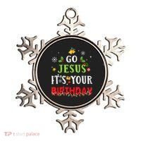 Go Jesus Its Your Birthday Funny Christmas Ornament thumb 0