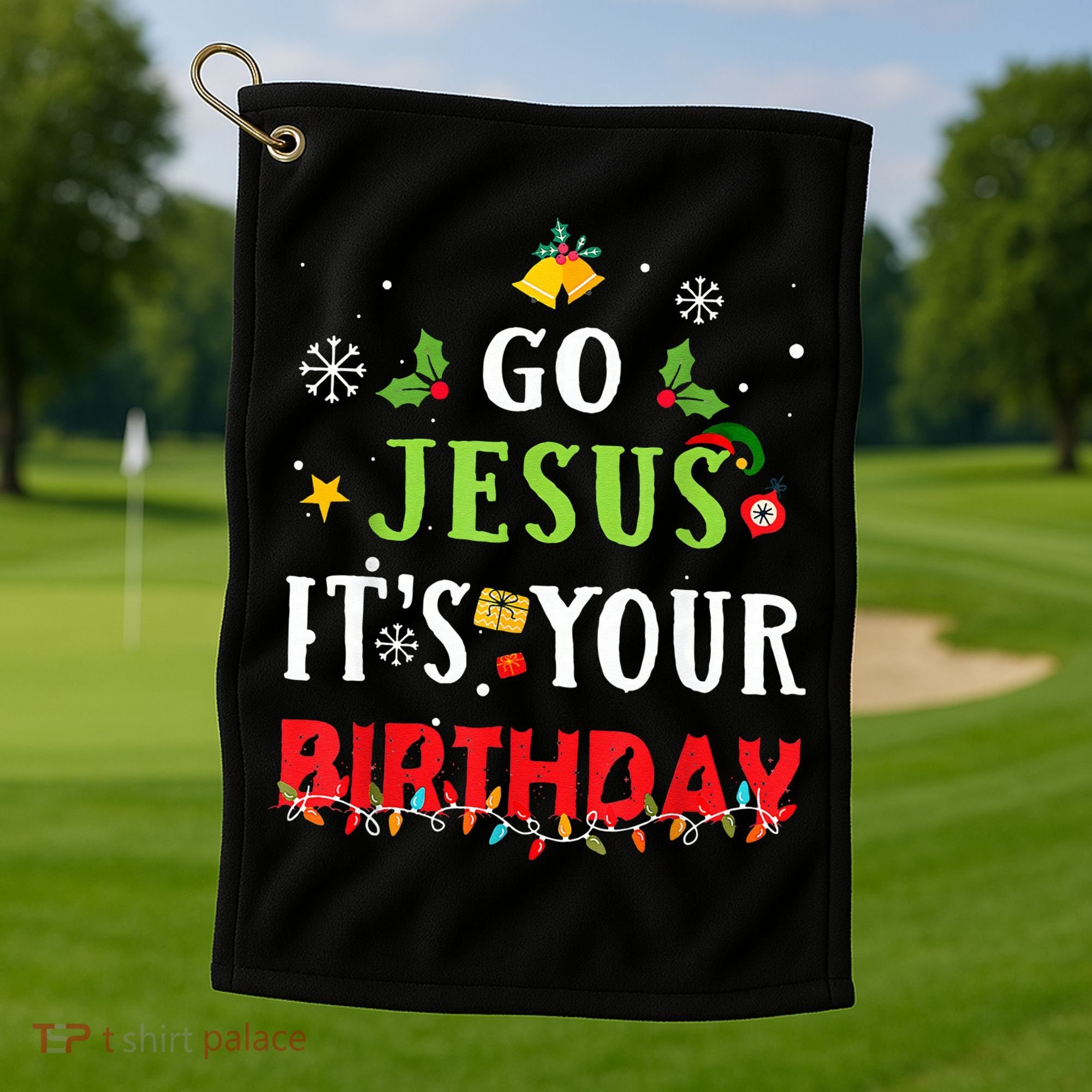 Go Jesus Its Your Birthday Funny Christmas Golf Towel