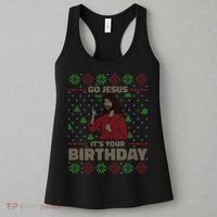 Go Jesus It's Your Birthday Christian Funny Ugly Christmas Women's Tank Top thumb 3