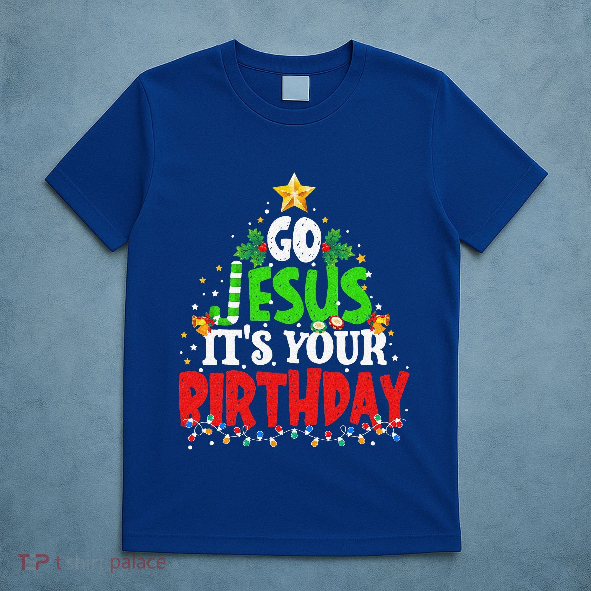 Go Jesus Its Your Birthday Christmas Family Matching Pajama T-Shirt