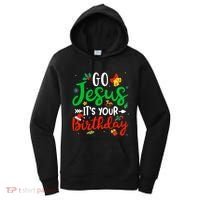 Go Jesus Its Your Birthday Christmas Funny Xmas Graphic Gift Women's Hoodie thumb 0