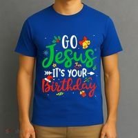 Go Jesus Its Your Birthday Christmas Funny Xmas Graphic Gift T-Shirt thumb 3