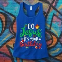 Go Jesus Its Your Birthday Christmas Funny Xmas Graphic Gift Women's Tank Top thumb 3