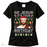 Go Jesus Its Your Birthday Ugly Christmas Sweater Funny Women's T-Shirt thumb 0