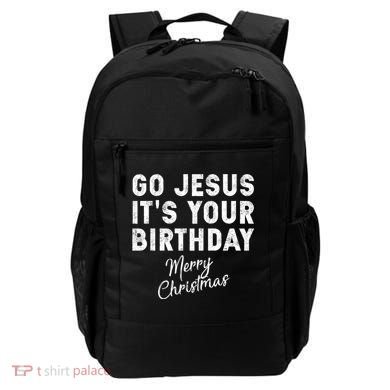 Go Jesus Its Your Birthday Backpack