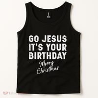 Go Jesus Its Your Birthday Tank Top thumb 2