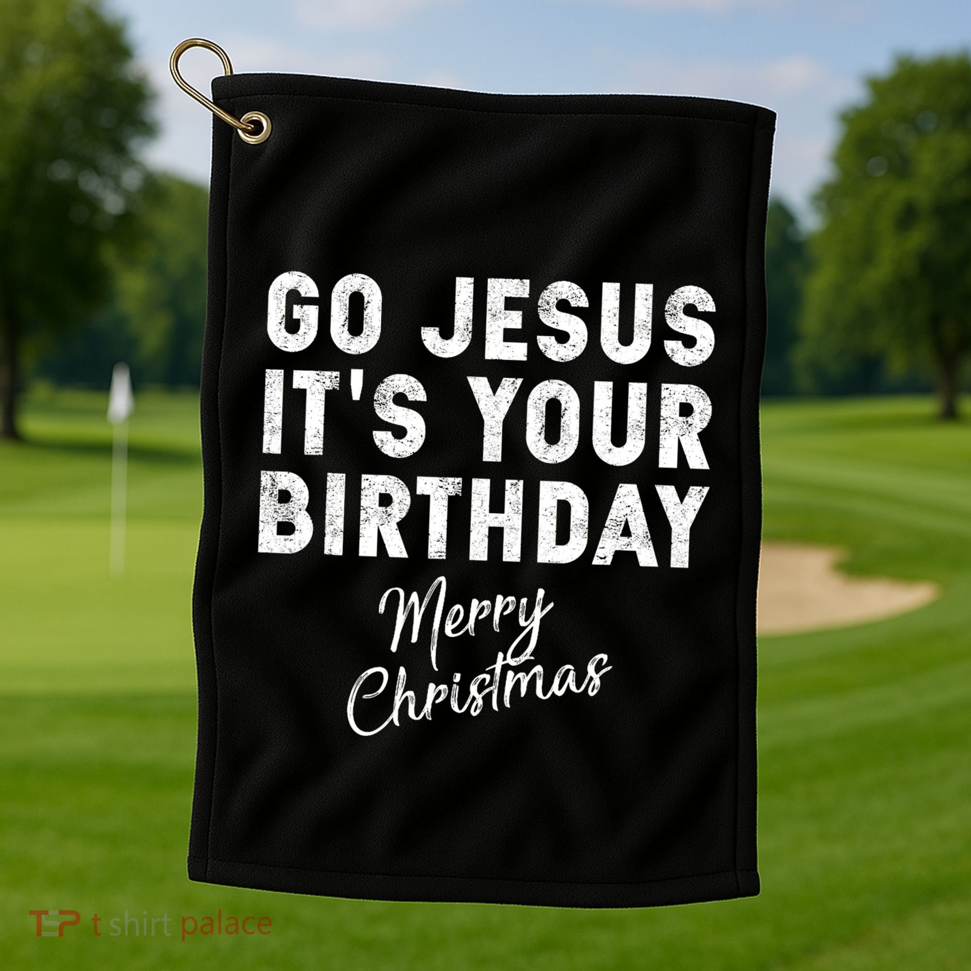 Go Jesus Its Your Birthday Golf Towel